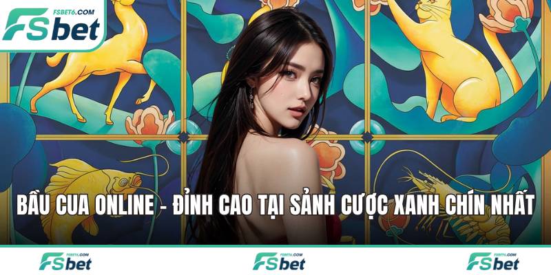 bầu cua online