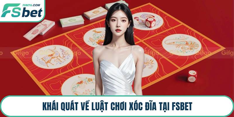Khái quát về luật chơi xóc đĩa tại FSBET